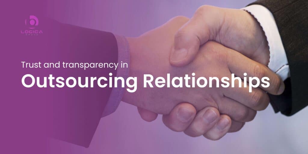 trust and transparency in outsourcing