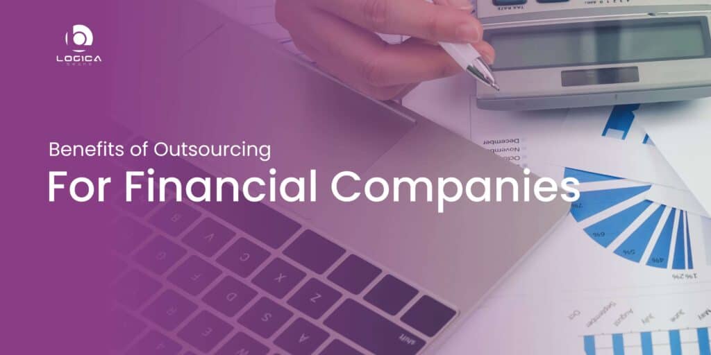 benefits of outsourcing for financial companies