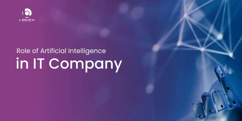 role of artificial intelligence in it company