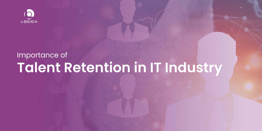 talent retention in IT industry