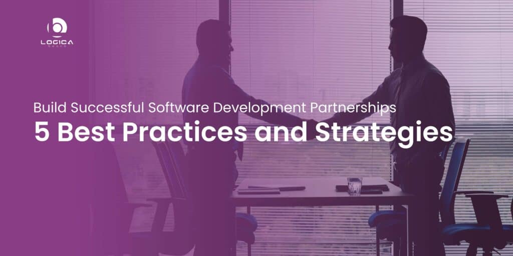 build successful software development partnerships